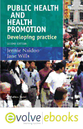 Public Health and Health Promotion: Developing Practice