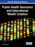 Public Health Genomics and International Wealth Creation