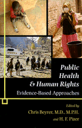 Public Health & Human Rights: Evidence-Based Approaches