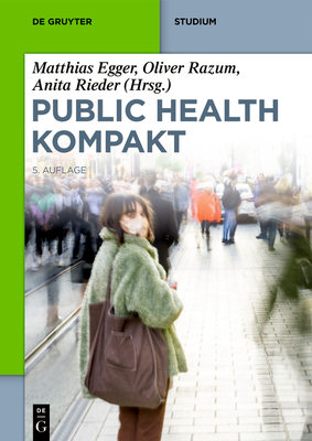 Public Health Kompakt - Egger, Matthias (Editor)
