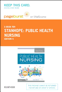Public Health Nursing - Elsevier eBook on Vitalsource (Retail Access Card): Population-Centered Health Care in the Community