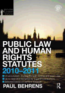 Public Law and Human Rights Statutes 2010-2011