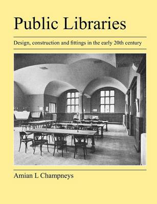 Public Libraries - Champneys, Amian L