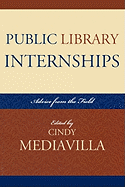 Public Library Internships: Advice from the Field
