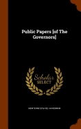 Public Papers [of The Governors]