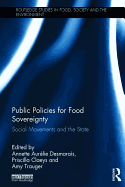 Public Policies for Food Sovereignty: Social Movements and the State
