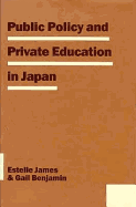 Public Policy and Private Education in Japan