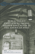 Public Policy Challenges Facing Higher Education in the American West