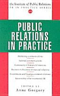 Public Relations in Practice