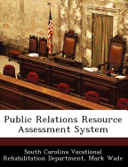 Public Relations Resource Assessment System