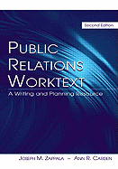 Public Relations Worktext: Strategic Message Development