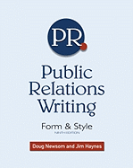 Public Relations Writing: Form & Style