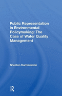 Public Representation in Environmental Policymaking: The Case of Water Quality Management