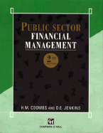 Public Sector Financial Management - Coombs, H M, and Jenkins, D E (Editor)