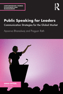 Public Speaking for Leaders: Communication Strategies for the Global Market