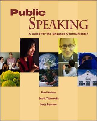 Public Speaking with Student CD-ROM and Powerweb - Titsworth, Scott, and Pearson, Judy C, and Nelson, Paul E