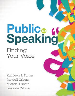 Public Speaking - Turner, Kathleen J., and Osborn, Randall, and Osborn, Michael
