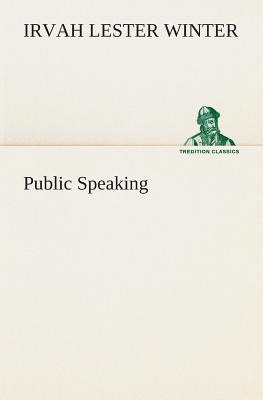 Public Speaking - Winter, Irvah Lester