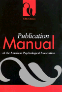 Publication Manual of the American Psychological Association - American Psychological Association