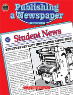 Publishing a Newspaper - Belshaw, Marjorie