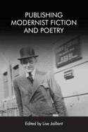 Publishing Modernist Fiction and Poetry