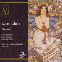 Puccini: La rondine - Aldo Bottion (vocals); Cecilia Fusco (vocals); Guido Mazzini (vocals); Jeannette Pilou (vocals); Piero de Palma (vocals);...