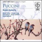 Puccini: Madam Butterfly (Highlights) - Ann Robson (mezzo-soprano); Charles Craig (tenor); Gwyn Griffiths (baritone); Joan Hammond (soprano); Marie Collier (soprano)