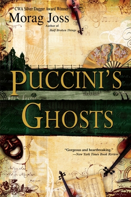 Puccini's Ghosts - Joss, Morag