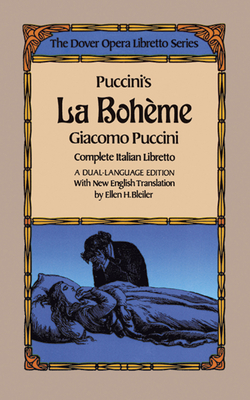 Puccini's La Boheme (the Dover Opera Libretto Series) - Puccini, Giacomo