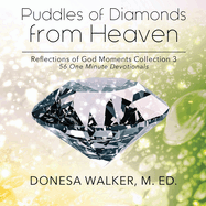 Puddles of Diamonds from Heaven