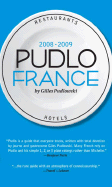 Pudlo France: A Hotel and Restaurant Guide