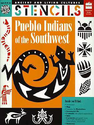 Pueblo Indians of the Southwest: Ancient and Living Cultures Stencil Book - Bartok, Mira, and Ronan, Christine, and Grisham, Esther