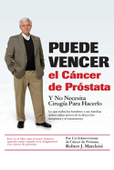 Puede Vencer el Cncer de Prstata