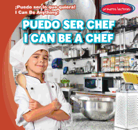 Puedo Ser Chef / I Can Be a Chef