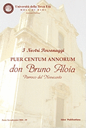 Puer Centum Annorum - Don Bruno Aloia