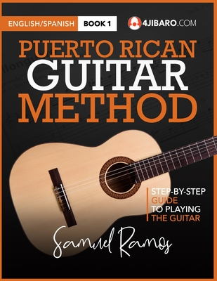 Puerto Rican Guitar Method: Samuel Ramos - Ramos, Samuel