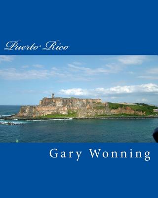 Puerto Rico - Wonning, Gary