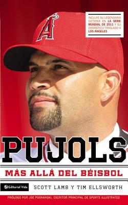 Pujols: Ms All del B?isbol - Lamb, Scott, and Ellsworth, Tim