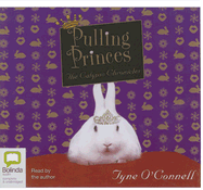 Pulling Princes: The Calypso Chronicles - O'Connell, Tyne (Read by)