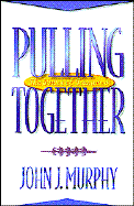 Pulling Together: The Power of Teamwork