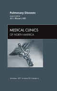 Pulmonary Diseases, an Issue of Medical Clinics: Volume 95-6