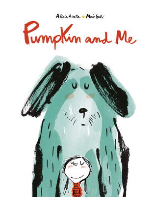 Pumpkin and Me - Acosta, Alicia