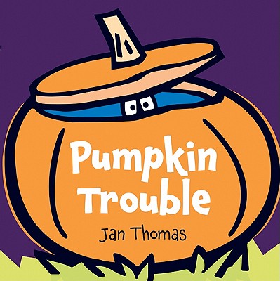 Pumpkin Trouble - Thomas, Jan