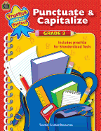 Punctuate & Capitalize, Grade 3