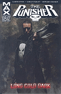 Punisher Max - Volume 9: Long Cold Dark
