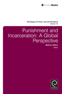 Punishment and Incarceration: A Global Perspective