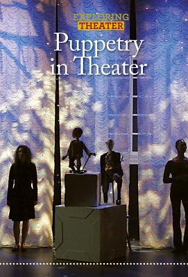 Puppetry in Theater - Capaccio, George