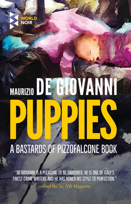 Puppies - de Giovanni, Maurizio, and Shugaar, Antony (Translated by)