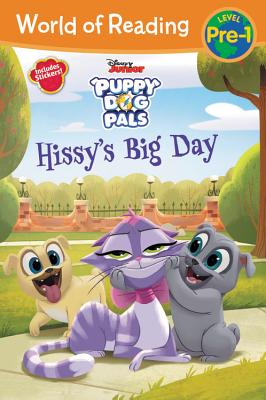 Puppy Dog Pals Hissy's Big Day - Disney Books