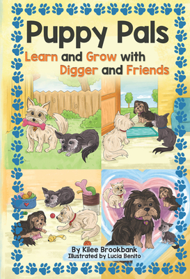 Puppy Pals: Learn and Grow with Digger and Friends - Brookbank, Kilee
